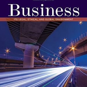 Manual solution For Business: Its Legal, Ethical, and Global Environment 11 by Marianne M. Jennings