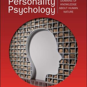 Test Bank For Personality Psychology 1th by Randy Larsen, David Buss, David King, Carolyn Ensley