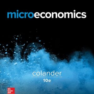 Manual solution For Microeconomics (The Mcgraw-hill Series in Economics) 10 by David Colander