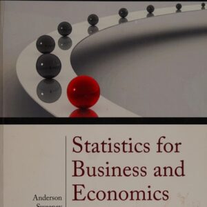 Manual solution For Statistics for Business and Economics 12 by David R. Anderson, Dennis J. Sweeney, Thomas A. Williams, Jeffrey D. Camm, James J. Cochran