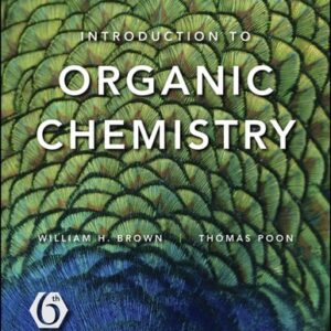Test Bank For Introduction to Organic Chemistry 6th by William H. Brown, Thomas Poon