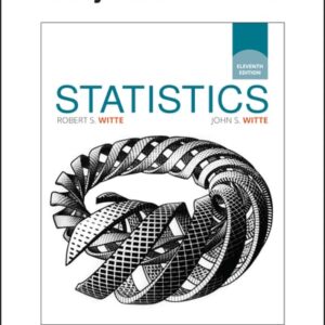 Test Bank For Statistics 11th by Robert S. Witte, John S. Witte