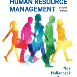 Manual solution For Fundamentals of Human Resource Management 7 by Raymond Noe, John Hollenbeck, Barry Gerhart, Patrick Wright