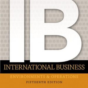 Manual solution For INTERNATIONAL BUSINESS 15 by DANIELS & RADEBAUGH