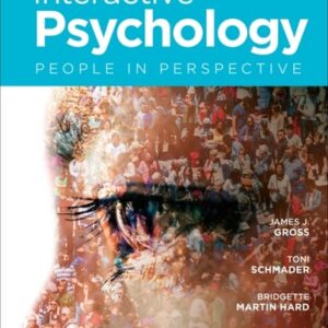 Manual solution For Interactive Psychology: People in Perspective 6 by James J. Gross, Toni Schmader, Bridgette Martin Hard, Adam K. Anderson