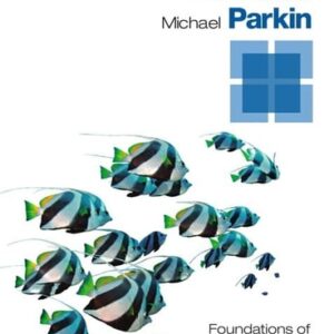 Manual solution For Foundations of Economics (7th Edition) 7 by Robin Bade, Michael Parkin