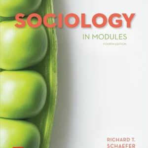 Test Bank For Sociology in Modules 4th by Richard T. Schaefer