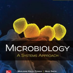 Test Bank For Microbiology: A Systems Approach 5th by Marjorie Kelly Cowan