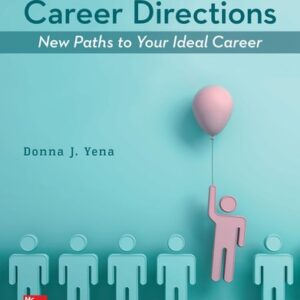 Manual solution For Career Directions: New Paths to Your Ideal Career 7 by Donna Yena