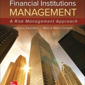 Manual solution For Financial Institutions Management: A Risk Management Approach 9 by Anthony Saunders, Marcia Cornett