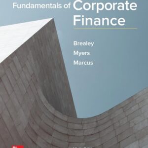 Manual solution For Fundamentals of Corporate Finance (Mcgraw-hill/Irwin Series in Finance, Insurance, and Real Estate) 9 by Richard Brealey, Stewart Myers, Alan Marcus