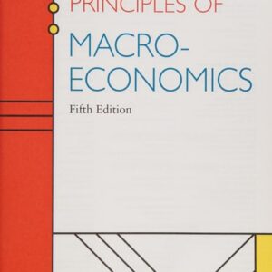 Test Bank For Principles of Macroeconomics 5th by Robert Frank, Ben Bernanke