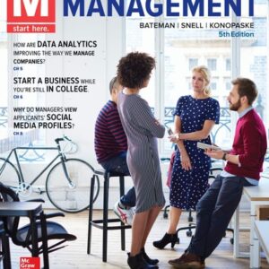 Manual solution For M: Management 5 by Thomas Bateman, Scott Snell, Robert Konopaske