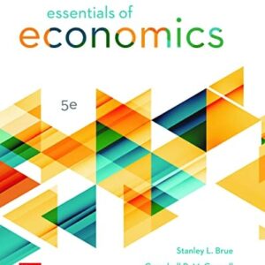 Manual solution For Essentials of Economics 5 by Stanley Brue, Campbell McConnell, Sean Flynn