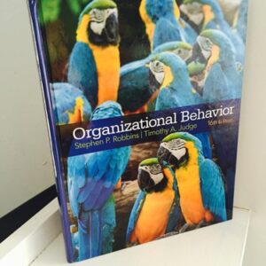Manual solution For Organizational Behavior (16th Edition) 16 by Stephen P. Robbins, Timothy A. Judge