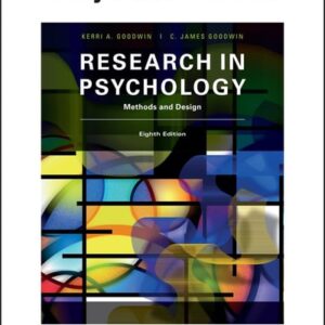 Manual solution For Research in Psychology: Methods and Design 8 by C James Goodwin