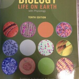 Manual solution For Biology: Life on Earth (10th Edition) 10 by Gerald Audesirk, Teresa Audesirk, Bruce E. Byers