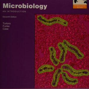 Manual solution For Microbiology: An Introduction 11th by Gerard J. Tortora, Berdell R. Funke, Christine L. Case