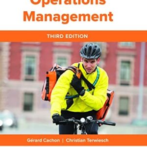 Manual solution For Operations Management 3 by Gerard Cachon, Christian Terwiesch