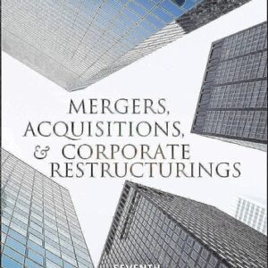 Manual solution For Mergers, Acquisitions, and Corporate Restructurings (Wiley Corporate F&A) 7 by Patrick A. Gaughan