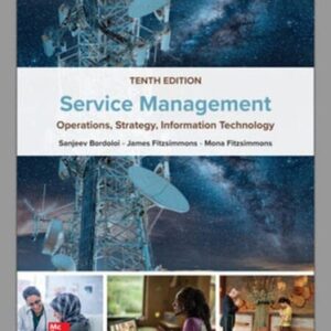 Manual solution For Connect Access Card for Service Management: Operations, Strategy, Information Technology, 10th Edition 10th by Sanjeev Bordoloi