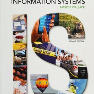 Manual solution For Introduction to Information Systems 2 by Patricia Wallace