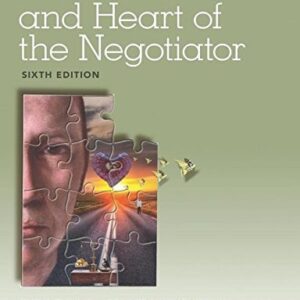 Manual solution For Mind and Heart of the Negotiator, The 6 by Leigh Thompson