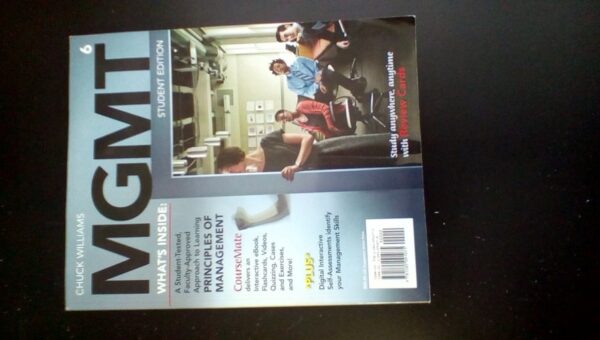 Test Bank For MGMT6 (New, Engaging Titles from 4LTR Press) 6th by Chuck Williams