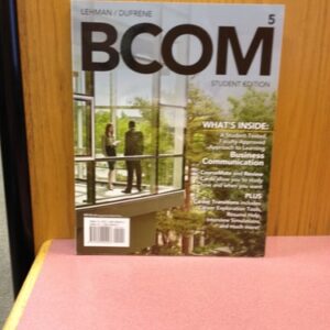 Manual solution For BCOM 5 (with CourseMate Printed Access Card) (New, Engaging Titles from 4LTR Press) 5 by Carol M. Lehman, Debbie D. DuFrene