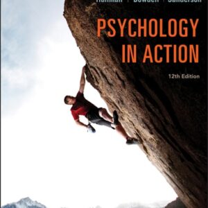 Test Bank For Psychology in Action 12th by Karen Huffman, Katherine Dowdell, Catherine A. Sanderson