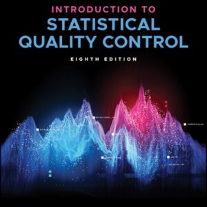 Test Bank For Introduction to Statistical Quality Control 8th by Douglas C. Montgomery