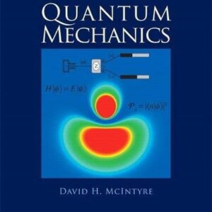 Manual solution For Quantum Mechanics: A Paradigms Approach 1 by David McIntyre