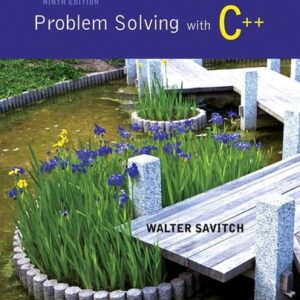 Manual solution For Problem Solving with C++ (9th Edition) 9 by Walter Savitch