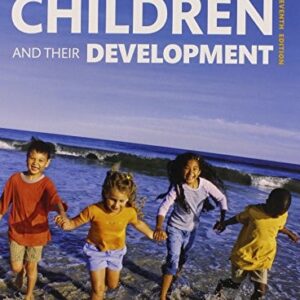 Manual solution For Children and Their Development (7th Edition) 7 by Robert V. Kail