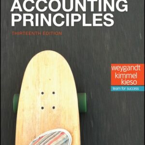 Manual solution For Accounting Principles, 13th Edition 13 by Jerry J. Weygandt, Paul D. Kimmel, Donald E. Kieso