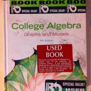Manual solution For College Algebra: Graphs and Models (5th Edition) 5 by Marvin L. Bittinger, Judith A. Beecher, David J. Ellenbogen, Judith A. Penna