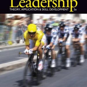 Manual solution For Leadership: Theory, Application, & Skill Development 5 by Robert N. Lussier, Christopher F. Achua