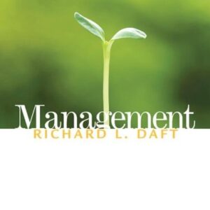 Manual solution For Management With Infotrac (Available Titles CourseMate) 9 by Richard L. Daft