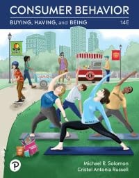 Test Bank For Consumer Behavior: Buying, Having, and Being (14th Edition) RENTAL EDITION th by Michael R. Solomon