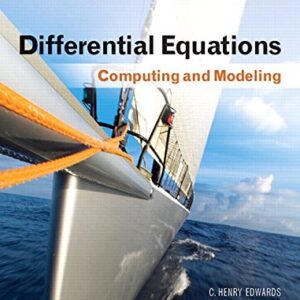 Manual solution For Differential Equations: Computing and Modeling (5th Edition) (Edwards, Penney & Calvis, Differential Equations: Computing and Modeling Series) 5 by C. Henry Edwards, David E. Penney, David Calvis