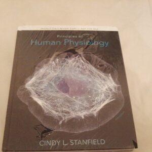 Test Bank For Principles of Human Physiology (5th Edition) 5th by Cindy L. Stanfield