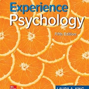 Test Bank For Experience Psychology 5th by Laura King