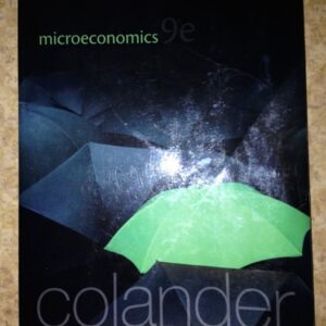 Test Bank For Microeconomics (The Mcgraw-hill Series in Economics) 9th by David Colander