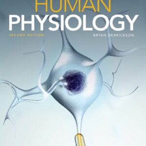 Manual solution For Human Physiology 2 by Bryan H. Derrickson