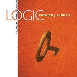 Test Bank For A Concise Introduction to Logic 12th by Patrick J. Hurley