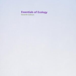 Manual solution For Essentials of Ecology 7 by G. Tyler Miller, Scott Spoolman