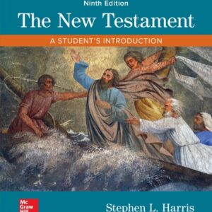 Manual solution For The New Testament: A Student's Introduction 9 by Stephen Harris