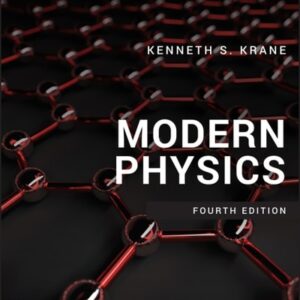 Manual solution For Modern Physics 4 by Kenneth S. Krane