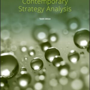 Manual solution For Contemporary Strategy Analysis 10 by Robert M. Grant
