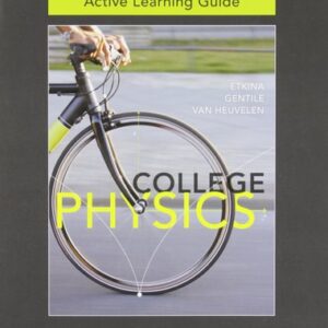 Manual solution For Active Learning Guide for College Physics 1 by Eugenia Etkina, Michael Gentile, Alan Van Heuvelen
